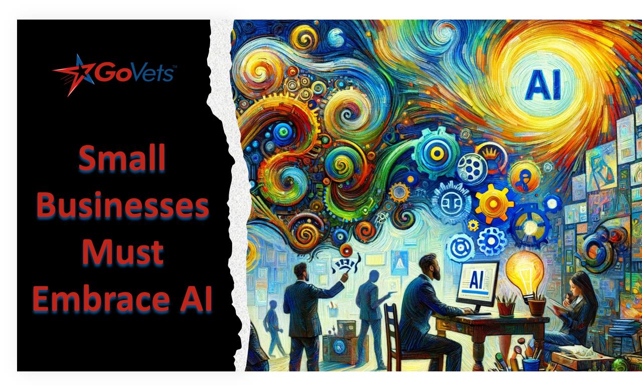 Small Businesses Must Embrace AI