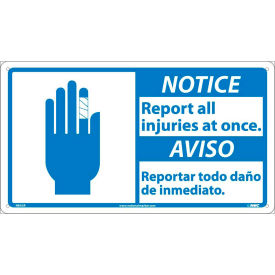 Bilingual Plastic Sign - Notice Report All Injuries At Once NBA2R
