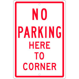 NMC TM99H Traffic Sign No Parking Here To Corner 18