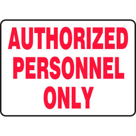 Accuform MADM498VA Authorized Personnel Only Sign 10