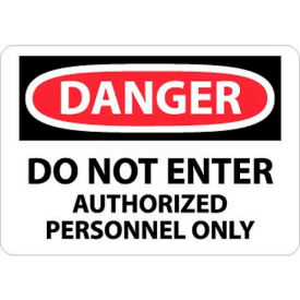NMC D200P OSHA Sign Danger Do Not Enter Authorized Personnel Only 7
