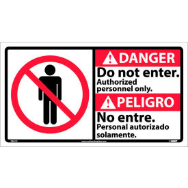 NMC™ Bilingual Vinyl Sign Danger Do Not Enter Authorized Personnel Only 18