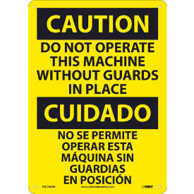 Bilingual Aluminum Sign - Caution Do Not Operate This Machine Without Guards ESC700AB