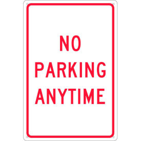 Aluminum Sign - No Parking Anytime - .080
