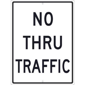 NMC TM515K Traffic Sign No Thru Traffic Sign 24