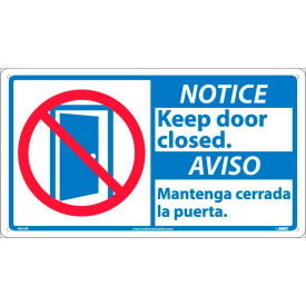 NMC™ Bilingual Plastic Sign Notice Keep This Door Closed 18