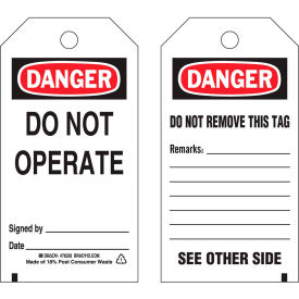 Brady® Danger Do Not Operate Tag Do Not Remove This Tag 2 Sided 25/Pkg 3