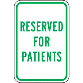 AccuformNMC™ Reserved For Patients Parking Safety Sign EGP Aluminum 18