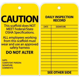 Tags Caution This Scaffold Does Not Meet Federal/State OSHA Specifications 6