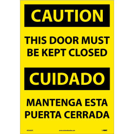 NMC™ Bilingual Vinyl Sign Caution This Door Must Be Kept Closed 14