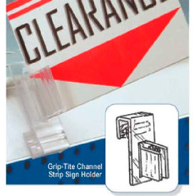 Grip-Tite Channel Strip Sign Holder 3/4
