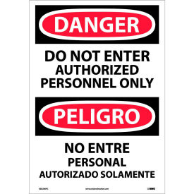 NMC™ Bilingual Vinyl Sign Danger Do Not Enter Authorized Personnel Only 14