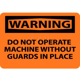 NMC W261RB OSHA Sign Warning Do Not Operate Machine Without Guards 10