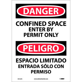 NMC™ Bilingual Vinyl Sign Danger Confined Space Enter By Permit Only 10