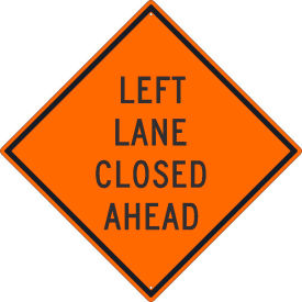 NMC TM179K Traffic Sign Left Lane Closed Ahead Sign 30