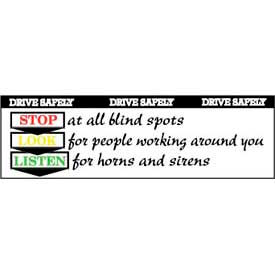 Banner Drive Safety Stop Look Listen 3ft x 10ft BT22****