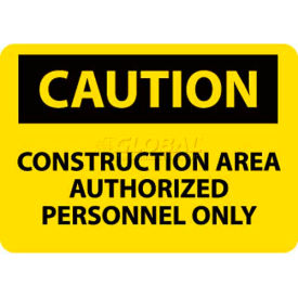 NMC C445RB OSHA Sign Caution Construction Area Authorized Personnel Only 10