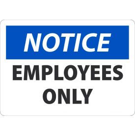 AccuformNMC™ Safety Sign Notice Employees Only 10