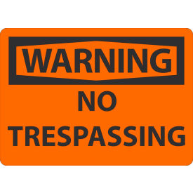 AccuformNMC™ Safety Sign Warning No Trespassing 7