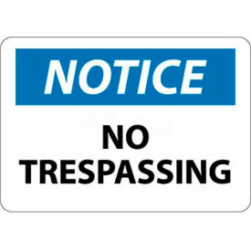 NMC N218RB OSHA Sign Notice No Trespassing 10