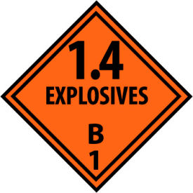 NMC™ Dot Explosives B1 Placard Sign Pressure Sensitive Vinyl DL44P