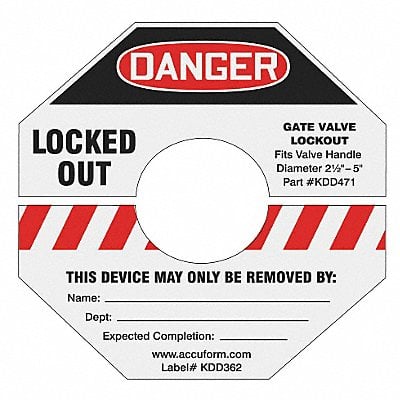 Gate Valve Lockout Label 5 7/8x5 7/8 in MPN:KDD364RD