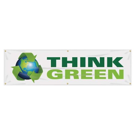 Banner, Think Green, 28 in H x, 96 in W, Poly Sheeting MPN:MBR702