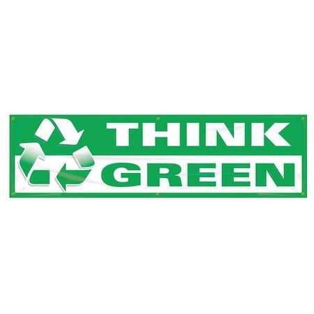 Banner, Think Green, 28 in H x, 96 in W, Poly Sheeting MPN:MBR707