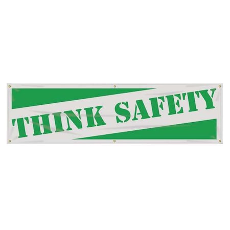 Banner, Think Safety, 28 in H x, 96 in W, Poly Sheeting MPN:MBR807