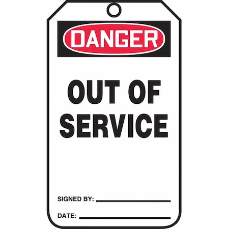 Danger Tag, Out Of Service, 5-3/4x3-1/4 in, Cardstock, 25/PK MPN:MDT158CTP