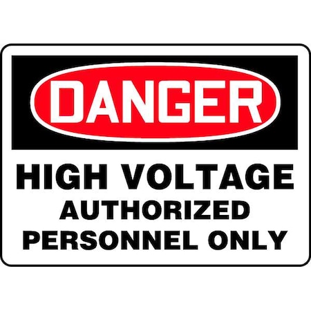 Danger Sign, 10 in Height, 14 in Width, Aluminum, Rectangle, English MPN:MELC138VA