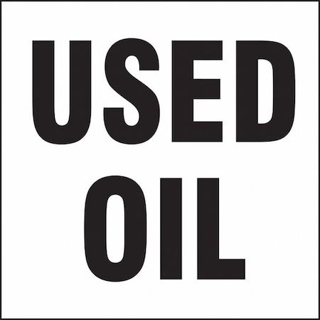 DOT Handling Label, Used Oil, Polypropylene, 6