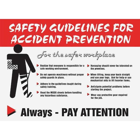 Poster, Safey Guidelines For Accident Prevention For The Safer Workplace, 17 in H x, 22 in W MPN:SP124473L