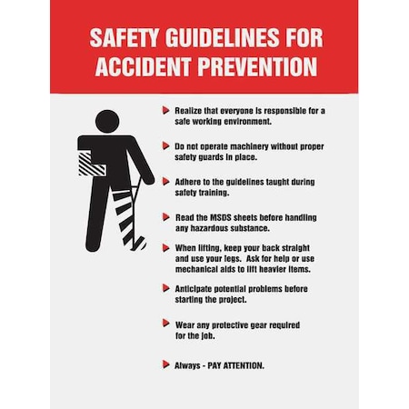 Poster, Safety Guidelines For Accident Prevention, 22 in H x, 17 in W, Plastic MPN:SP124490L