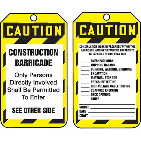 Caution Tag, Status Alert, Cardstock, 5 3/4 in H x 3 1/4 in W, Yellow, Rectangle, 25 PK MPN:TAB103CTP