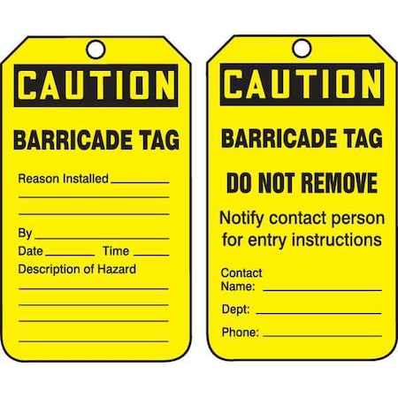 Caution Tag, Status Alert, Plastic, 5 3/4 in H x 3 1/4 in W, Yellow, Rectangle, 25 PK MPN:TAB105PTP