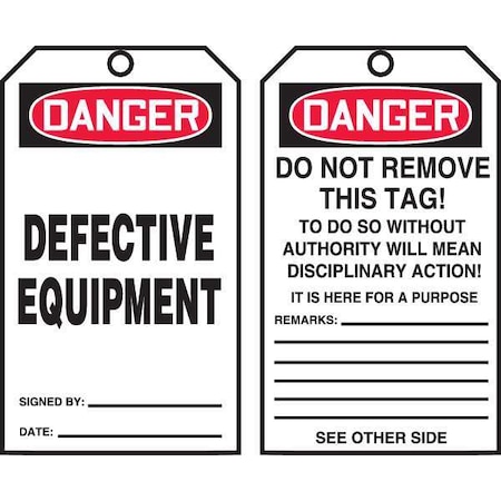 Danger Tag By The Roll, General Safety, Cardstock, 6 1/4 in H x 3 in W, White, Rectangle, 100 PK MPN:TAR102