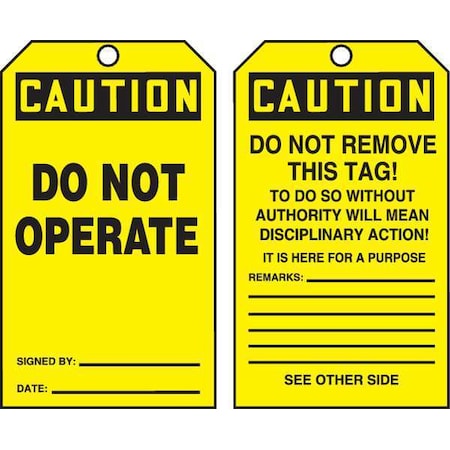 Caution Tag By The Roll, General Safety, Cardstock, 6 1/4 in H x 3 in W, Yellow, Rectangle, 250 PK MPN:TAR152