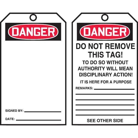 Danger Tag By The Roll, General Safety, Cardstock, 6 1/4 in H x 3 in W, White, Rectangle, 100 PK MPN:TAR412