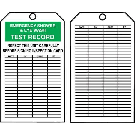 Tag, Emergency Shower & Eye Wash Test, Cardstock, 6 1/4 in H x 3 in W, White, Rectangle, 250 PK MPN:TAR738