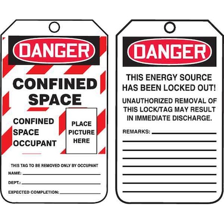 Danger Tag, Confined Space, Cardstock, 5 3/4 in H x 3 1/4 in W, White, Rectangle, 25 PK MPN:TCS318CTP