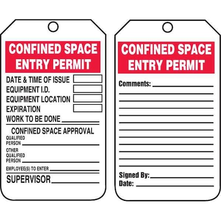 Permit Tag, Confined Space, Cardstock, 5 3/4 in H x 3 1/4 in W, White, Rectangle, 25 PK MPN:TCS323CTP