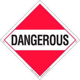 LabelMaster® Dangerous Worded Placard 10-3/4