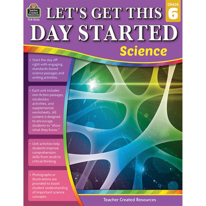 Teacher Created Resources Lets Get This Day Started: Science, Grade 6 MPN:TCR8266