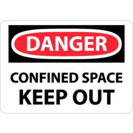 NMC D372P OSHA Sign Danger Confined Space Keep Out 7