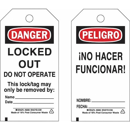Lockout Tag, Danger/Peligro, Polyester, 3 in Width, 5 3/4 in Height, Write On Surface: Yes MPN:133493