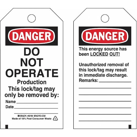 Lockout Tag, Danger, Polyester, 3 in Width, 5 3/4 in Height, Write On Surface: Yes MPN:133551