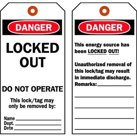 Danger Tag, Locked Out Device, Write-On Surface, Includes (25) Tags, (25) Attachment Strings, PK25 MPN:65454
