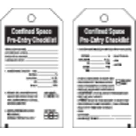 Confined Space Pre-Entry Checklist, Polyester, Write On Surface: Yes, 25 PK MPN:66324