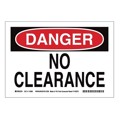 B563 10X14 Danger Sign No Overcoat MPN:116151